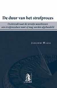 DE DUUR VAN HET STRAFPROCES