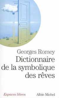 Dictionnaire de La Symbolique Des Reves