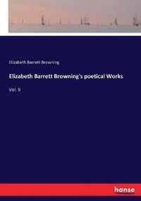 Elizabeth Barrett Browning's poetical Works