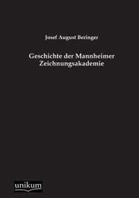 Geschichte der Mannheimer Zeichnungsakademie