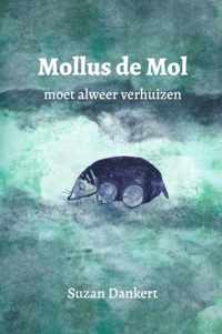 Mollus de Mol - Suzan Dankert - Paperback (9789464353419)