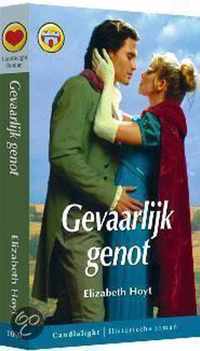 Historische Romans - Gevaarlijk genot - Elizabeth Hoyt