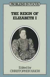 The Reign of Elizabeth I