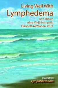 Living Well With Lymphedema