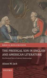 The Prodigal Son in English and American Literature