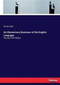 An Elementary Grammar of the English Language