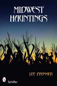 Midwest Hauntings