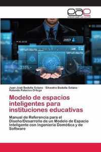 Modelo de espacios inteligentes para instituciones educativas