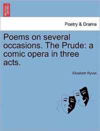 Poems on several occasions. The Prude