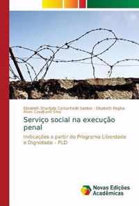 Servico social na execucao penal