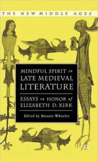 Mindful Spirit in Late Medieval Literature