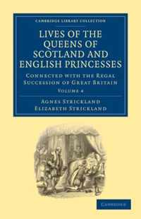 Lives of the Queens of Scotland and English Princesses