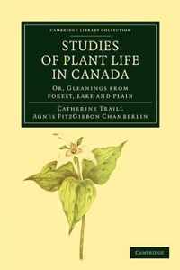 Studies of Plant Life in Canada