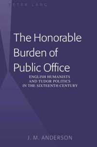 The Honorable Burden of Public Office