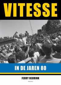 Vitesse in de jaren 80