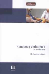 Politie praktijkboeken  -  Handboek verhoren 1