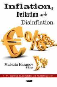 Inflation, Deflation & Disinflation