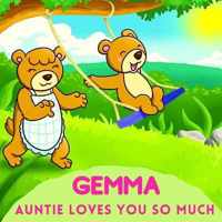 Gemma Auntie Loves You So Much