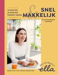 Deliciously Ella Snel & makkelijk