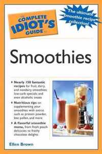 The Complete Idiot's Guide to Smoothies