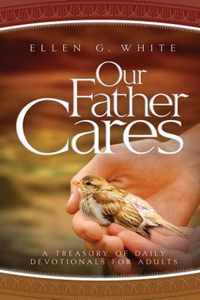 Our Father Cares