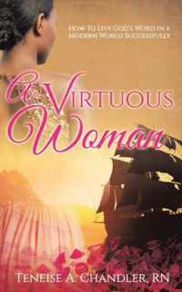 A Virtuous Woman