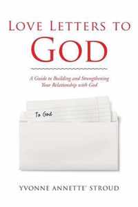 Love Letters to God