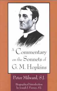 A Commentary on the Sonnets of G.M. Hopkins