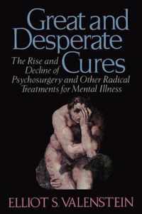 Great and Desperate Cures