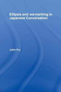 Ellipsis and wa-marking in Japanese Conversation