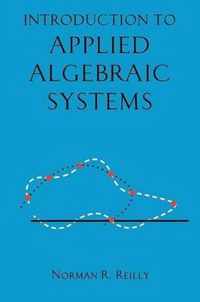 Introduction to Applied Algebraic Systems