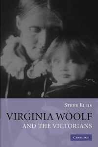 Virginia Woolf And The Victorians