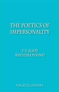 The Poetics of Impersonality