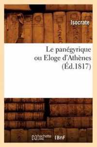 Le Panegyrique Ou Eloge d'Athenes, (Ed.1817)