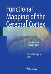 Functional Mapping of the Cerebral Cortex