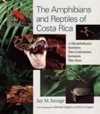 The Amphibians and Reptiles of Costa Rica