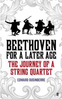 Beethoven for a Later Age