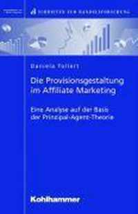 Die Provisionsgestaltung Im Affiliate Marketing