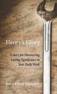 Henry's Glory