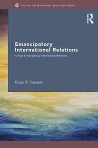 Emancipatory International Relations