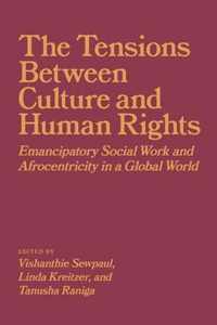 The Tensions Between Culture and Human Rights