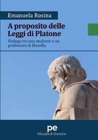 A Proposito delle Leggi di Platone