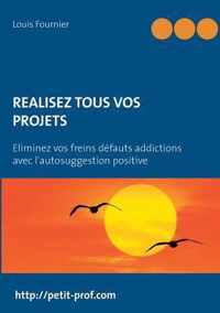 Realisez tous vos projets