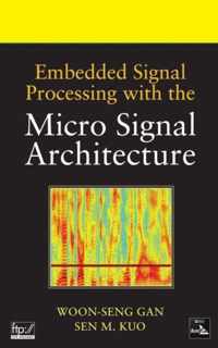 Embedded Signal Processing with the Micro Signal Architecture