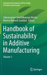 Handbook of Sustainability in Additive Manufacturing 01