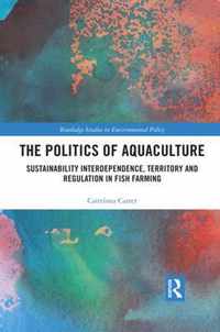 The Politics of Aquaculture