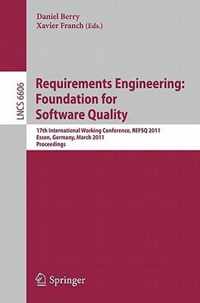 Requirements Engineering: Foundation for Software Quality