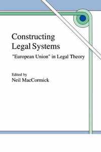 Constructing Legal Systems