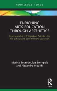 Enriching Arts Education through Aesthetics