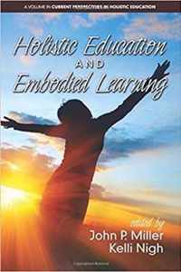 Holistic Education and Embodied Learning